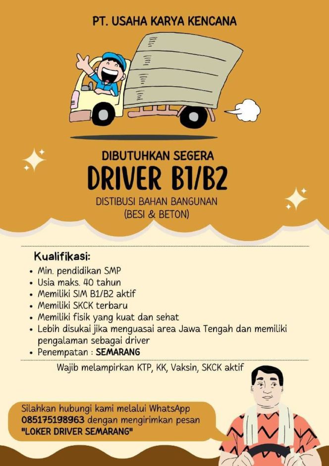 
 Lowongan Kerja Driver PT. Usaha Karya Kencana Semarang