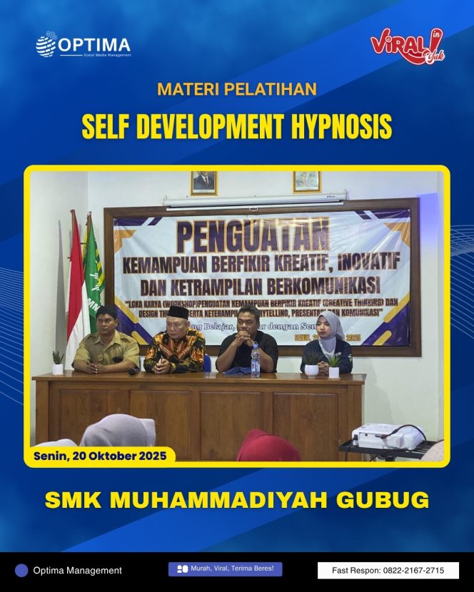 
 Optima Management Sukses Gelar Pelatihan Self Development Hypnosis Untuk Siswa SMK Muhammadiyah Gubug